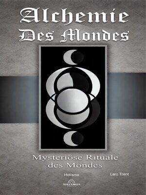 cover image of Alchemie des Mondes